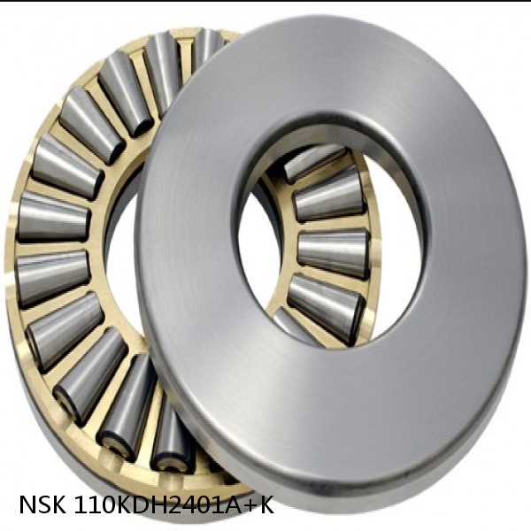 110KDH2401A+K NSK Thrust Tapered Roller Bearing