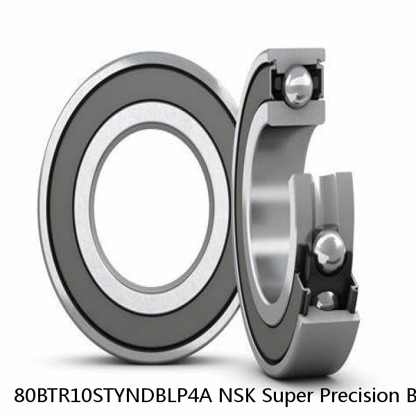 80BTR10STYNDBLP4A NSK Super Precision Bearings #1 image