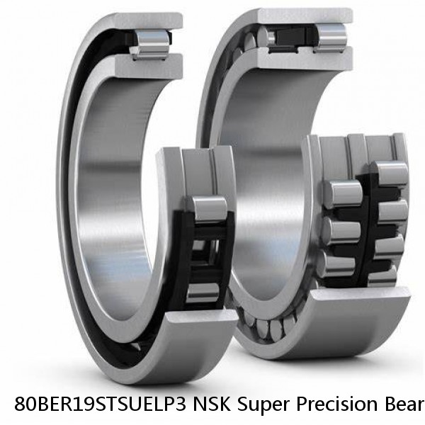 80BER19STSUELP3 NSK Super Precision Bearings #1 image